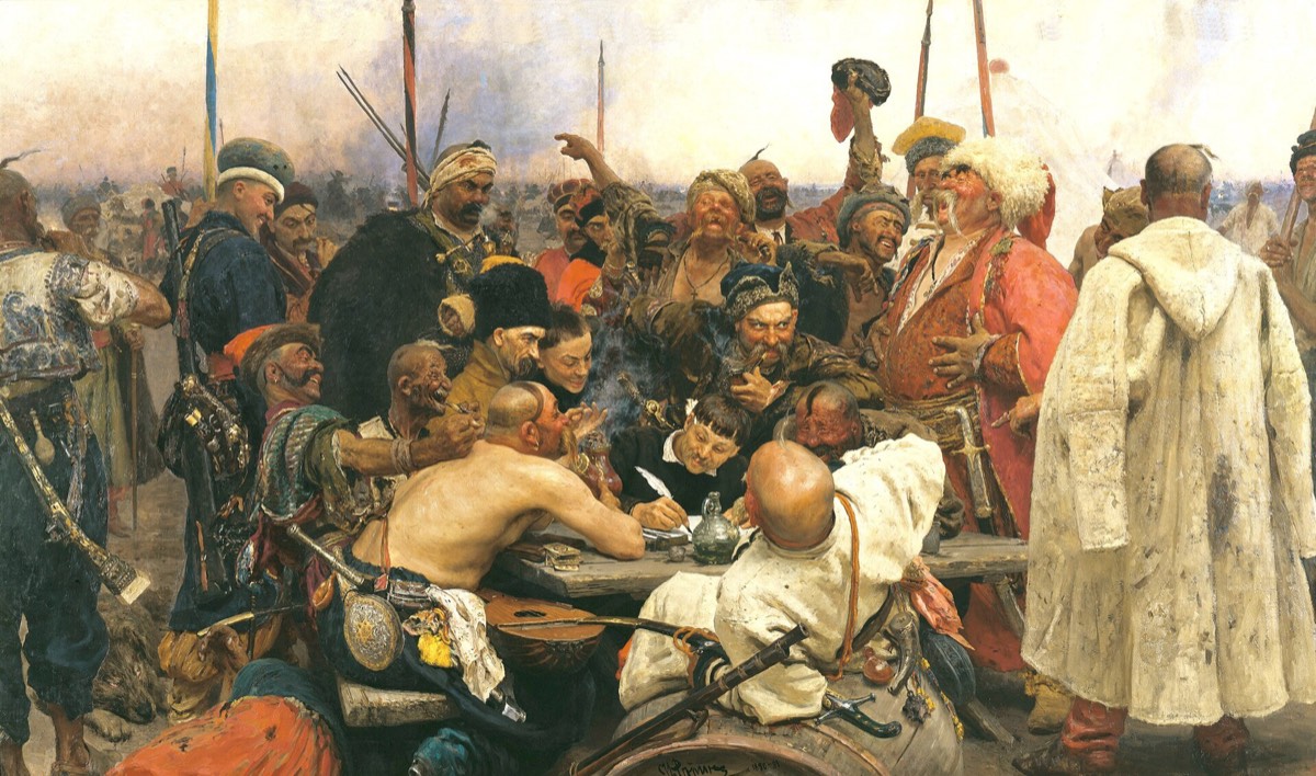 Ilya Repin's painting of the Zaporozhian Cossacks roaring with laughter around a table as a scribe writes their reply to the Ottoman Sultan.